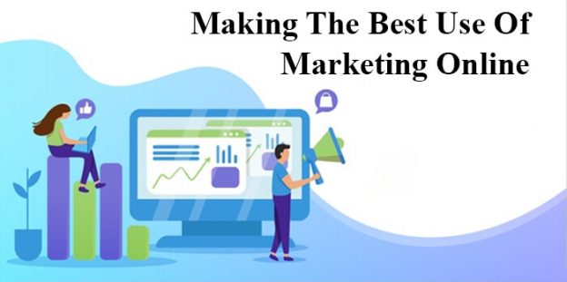 Making the best use of marketing online